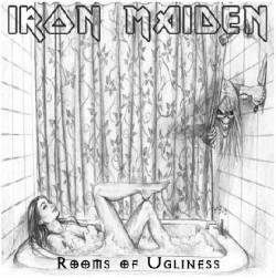 Iron Maiden (UK-1) : Rooms of Ugliness